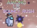 Oyunu Aramızda Bouncy Rush  çevrimiçi