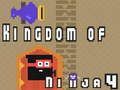 Oyunu Ninja Krallığı 4  çevrimiçi