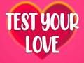 Oyunu Aşkını test et çevrimiçi