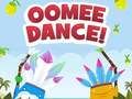 Oyunu Oomee Dansı çevrimiçi Oyunu Oomee Dansı çevrimiçi