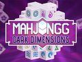 Oyunu Mahjongg Karanlık Boyutlar çevrimiçi