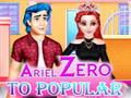 Oyunu Ariel Sıfırdan Popülerliğe çevrimiçi