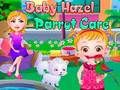 Oyunu Baby Hazel Papağan Bakımı çevrimiçi