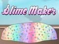Oyunu Slime yapımcısı çevrimiçi