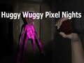 Oyunu Huggy Wuggy Piksel Geceleri  çevrimiçi