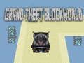 Oyunu Büyük hırsızlık Blockworld  çevrimiçi