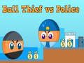 Oyunu Top hırsızı vs polis  çevrimiçi