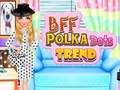 Oyunu BFF Puantiyeli Trend  çevrimiçi