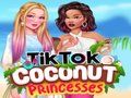 Oyunu TikTok Hindistan Cevizi Prensesleri  çevrimiçi