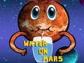 Oyunu Mars'ta Su  çevrimiçi