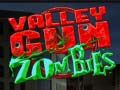 Oyunu Valley Gun Zombiler  çevrimiçi