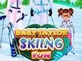 Oyunu Bebek Taylor Kayak Eğlencesi  çevrimiçi