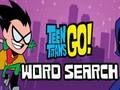 Oyunu Teen Titans Kelime Aramaya Git  çevrimiçi
