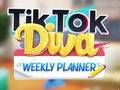Oyunu TikTok Diva Haftalık Planlayıcı  çevrimiçi
