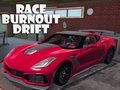 Oyunu Yarış Yakma Drift çevrimiçi