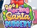 Oyunu Doc Darling: Noel Baba Ameliyatı  çevrimiçi