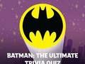 Oyunu Batman: Nihai Trivia Sınavı  çevrimiçi