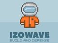Oyunu Izowave: İnşa Et ve Savunma  çevrimiçi
