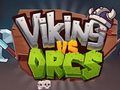 Oyunu Viking Orklara Karşı  çevrimiçi
