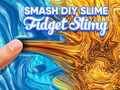 Oyunu Smash DIY Slayt Fidget Kaygan çevrimiçi