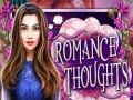Oyunu Romantik Düşünceler  çevrimiçi