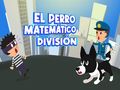 Oyunu El Perro Matematico Bölümü  çevrimiçi