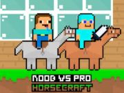Oyunu Noob vs Pro Horsecraft çevrimiçi Oyunu Noob vs Pro Horsecraft çevrimiçi
