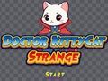 Oyunu Doktor Kittycat Strange  çevrimiçi