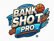 Oyunu Bank Shot Pro  çevrimiçi