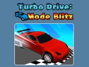 Oyunu Turbo Sürücü Modu Blitz çevrimiçi