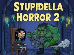 Oyunu Stupidella Horror 2 çevrimiçi
