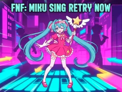 Oyunu FNF: Miku Sing Retry Now çevrimiçi