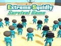Oyunu Extreme Squidly Survival Game çevrimiçi