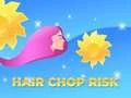 Oyunu Hair Chop Risk: Cut Challenge çevrimiçi