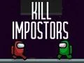 Oyunu Kill Impostors çevrimiçi