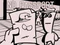 Oyunu No Passport çevrimiçi