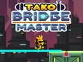 Oyunu Tako Bridge Master çevrimiçi