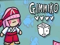 Oyunu Gimmiko çevrimiçi