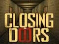 Oyunu Closing Doors çevrimiçi