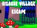 Oyunu Bizarre Village Escape çevrimiçi