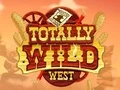 Oyunu Totally Wild West çevrimiçi