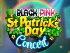 Oyunu Black Pink St.patricks Day Concert çevrimiçi