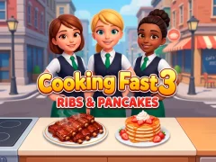 Oyunu Cooking Fast 3: Ribs and Pancakes çevrimiçi