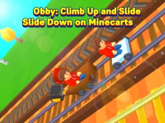 Oyunu Obby: Climb Up and Slide Down on Minecarts çevrimiçi