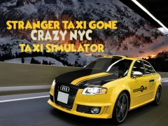 Oyunu Stranger Taxi Gone Crazy NYC Taxi Simulator çevrimiçi