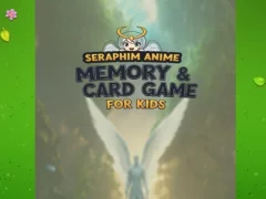 Oyunu Seraphim Anime Memory & Card Game for Kids çevrimiçi