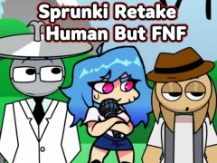 Oyunu Sprunki Retake Human But FNF çevrimiçi