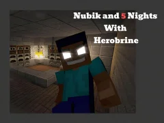 Oyunu Nubik And 5 Nights With Herobrine çevrimiçi