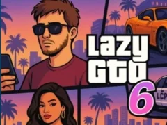 Oyunu Lazy Gto 6 çevrimiçi