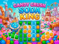 Oyunu Candy Crush Soda King çevrimiçi